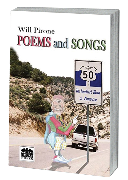 Poems and Songs by Will Pirone book cover